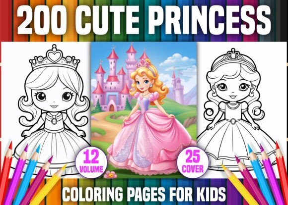 200 Cute Princess Coloring Pages – KDP Ready, Creatively Unstoppable