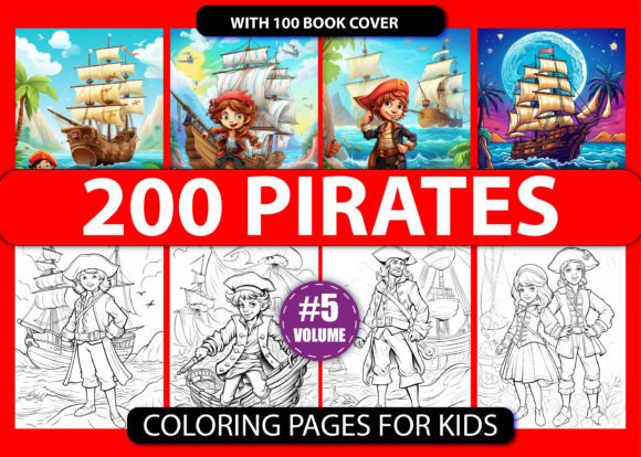 200 Pirates Coloring Pages for Kids KDP: A Creative Goldmine for Publishers, Educators & Parents